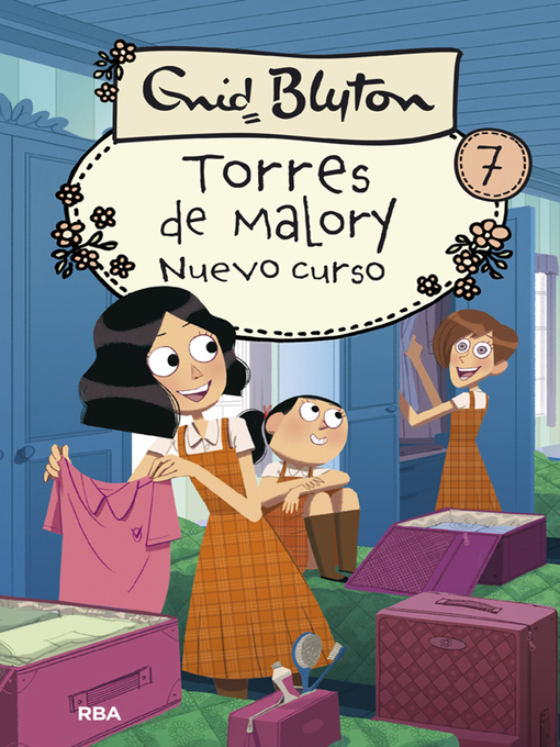 Title details for Torres de Malory 7--Nuevo curso by Enid Blyton - Wait list